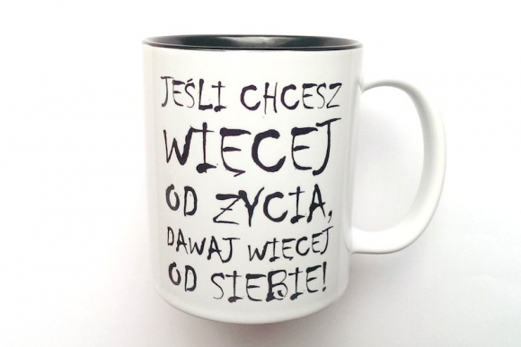 Kubek WIĘCEJ OD ŻYCIA z CZARNYM WNĘTRZEM